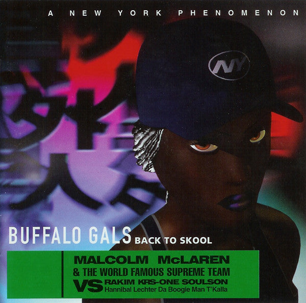 Malcolm McLaren & The World Famous Supreme Team* vs. Rakim, KRS-One, Soulson, Hannibal Lechter, Da Boogie Man, T'Kalla : Buffalo Gals Back To Skool (CD, Comp, EMI)