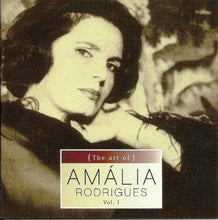 Amália Rodrigues : (The Art Of) Amália Rodrigues Vol. I (CD, Comp, RE)