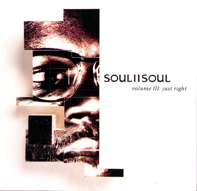 Soul II Soul : Volume III Just Right (CD, Album, RP)