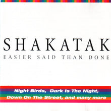 Shakatak : Easier Said Than Done (CD, Comp, RE)