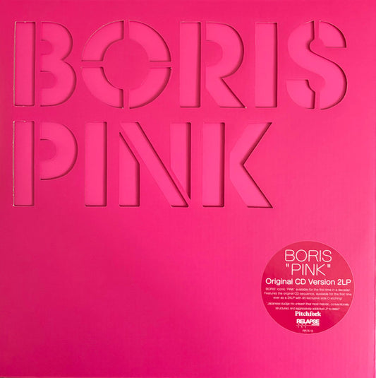 Boris (3) : Pink (LP, Album, Mag + LP, S/Sided, Etch, Mag + RE, 20t)