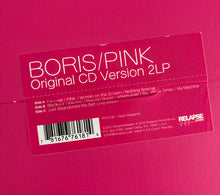 Boris (3) : Pink (LP, Album, Mag + LP, S/Sided, Etch, Mag + RE, 20t)