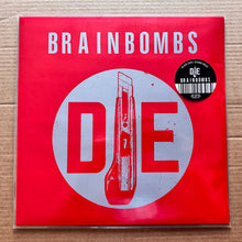 Brainbombs : Die (LP, Ltd)