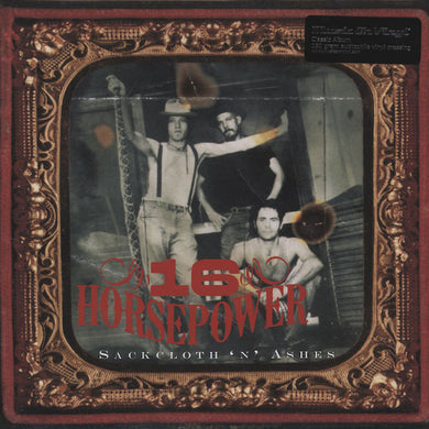 16 Horsepower : Sackcloth 'N' Ashes (LP, Album, RE, 180)
