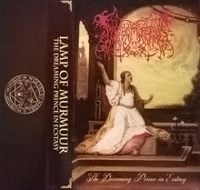 Lamp Of Murmuur : The Dreaming Prince In Ecstasy (Cass, Album)
