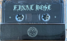 Final Dose : Endless Woe (Cass, EP)
