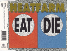 Heatfarm : Eat Die (CD, EP)