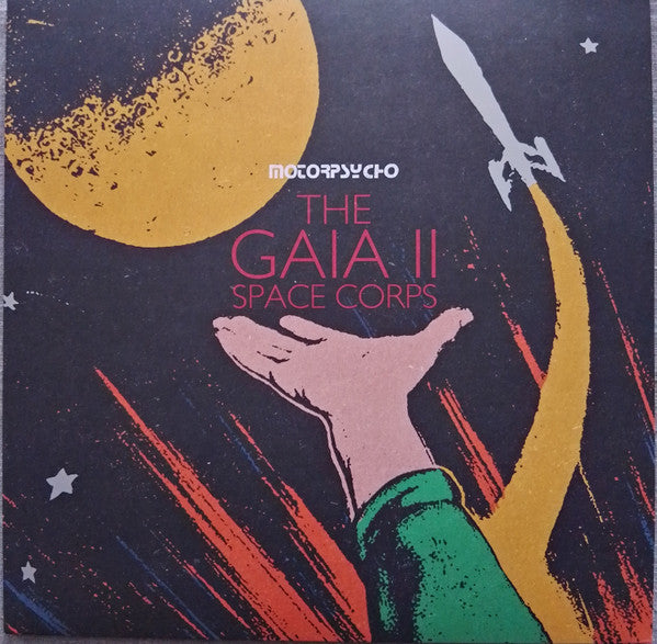 Motorpsycho : The Gaia II Space Corps (LP, Album, Yel)