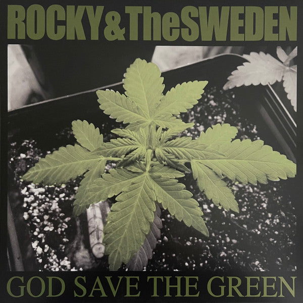 Rocky & The Sweden : God Save The Green (12