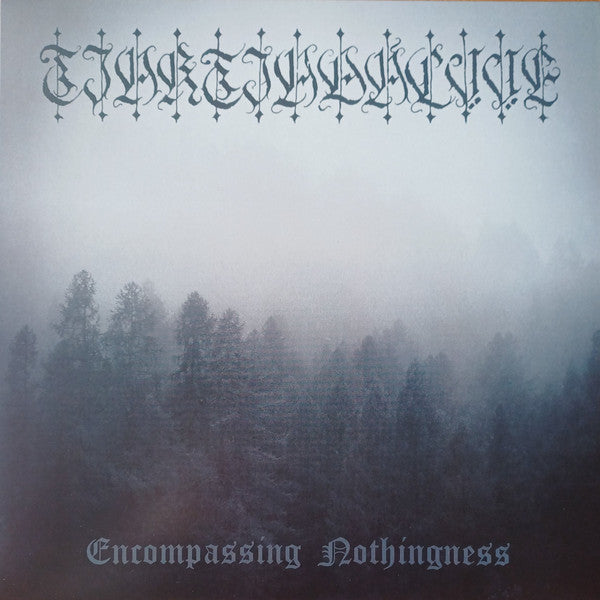 Tjaktjadálvve : Encompassing Nothingness (LP)