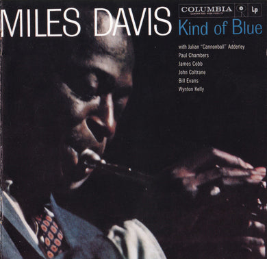 Miles Davis : Kind Of Blue (CD, Album, RE, RM)