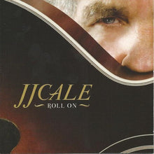 J.J. Cale : Roll On (CD, Album)