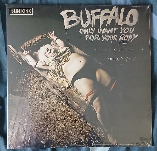 Buffalo (2) : Only Want You For Your Body (LP, RE, Gat)