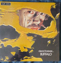 Buffalo (2) : Dead Forever... (LP, RE, Gat)
