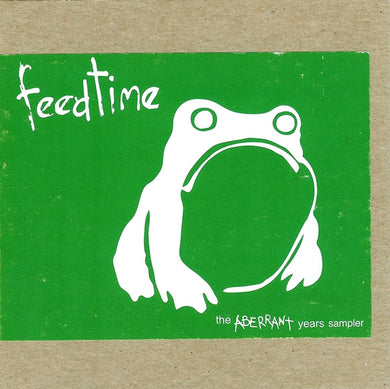 feedtime : The Aberrant Years Sampler (CD, Comp, Promo, Smplr)