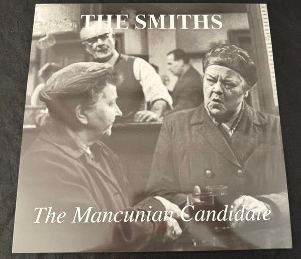 The Smiths : The Mancunian Candidate (LP, Unofficial, Ora)