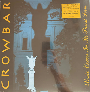 Crowbar (2) : Sonic Excess In Its Purest Form (2xLP, Album, RE, Yel)