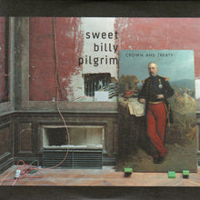 Sweet Billy Pilgrim : Crown And Treaty (CD, Album, Promo)