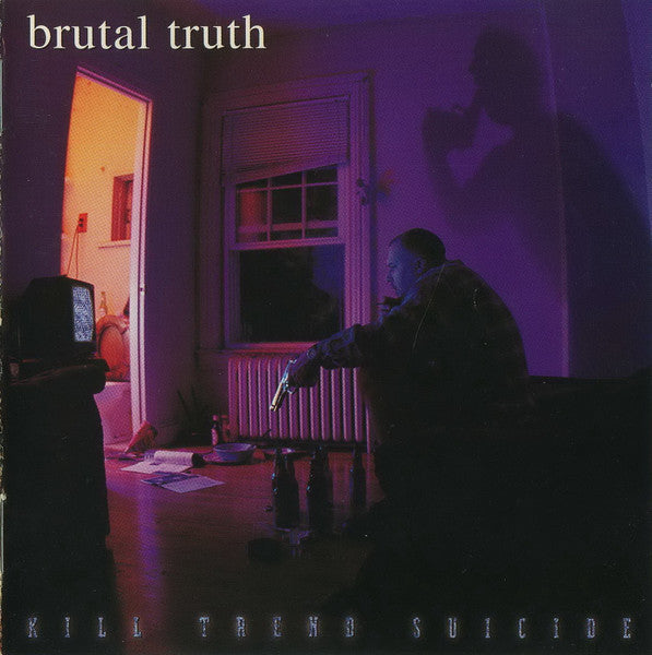Brutal Truth : Kill Trend Suicide (12