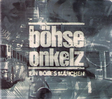 Böhse Onkelz : Ein Böses Märchen ...Aus Tausend Finsteren Nächten (CD, Album, Dig)
