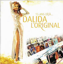 Dalida : L'Original 15 Ans Déjà...  (CD, Comp, RM)