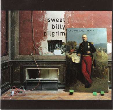 Sweet Billy Pilgrim : Crown And Treaty (CD, Album)
