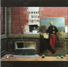 Sweet Billy Pilgrim : Crown And Treaty (CD, Album)