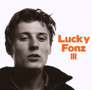 Lucky Fonz III : Lucky Fonz III (CD, Album)