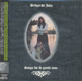 Bridget St. John : Songs For The Gentle Man (CD, Album, RE, Pap)