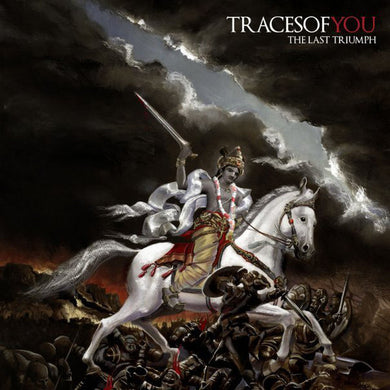 Traces Of You : The Last Triumph (CD, Album)