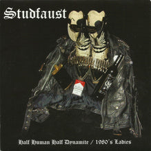 Studfaust : Half Human, Half Dynamite / 1980's Ladies (7", EP)