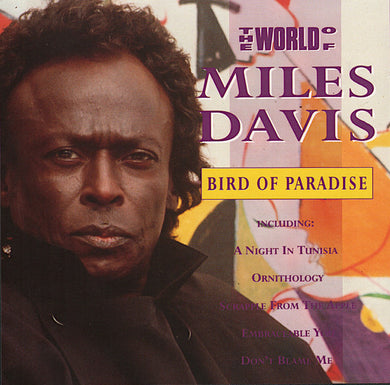 Miles Davis : Bird Of Paradise (CD, Comp)