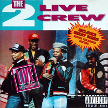 The 2 Live Crew : Live In Concert (CD, Album, RP)