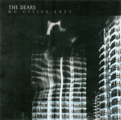 The Dears : No Cities Left (CD, Album)
