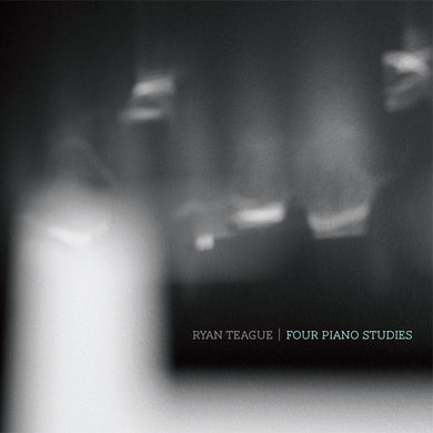 Ryan Teague : Four Piano Studies (CD, EP)