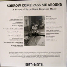 Various : Sorrow Come Pass Me Around: A Survey Of Rural Black Religious Music (LP, Comp, RE, RM)