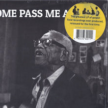 Various : Sorrow Come Pass Me Around: A Survey Of Rural Black Religious Music (LP, Comp, RE, RM)
