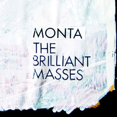 Monta (2) : The Brilliant Masses (CD, Album, Promo)