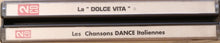 Various : La "Dolce Vita" - Les Chansons Dance Italiennes (2xCD, Comp, Mixed)