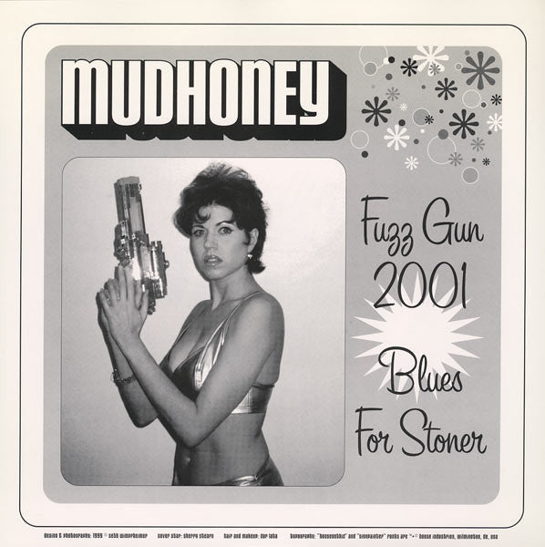 Mudhoney / Davie Allan & The Arrows : Fuzz Gun 2001 / Blues For Stoner / Encounter (7