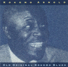 Kokomo Arnold : Old Original Kokomo Blues (CD, Comp)