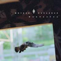 Mother Susurrus : Maahaavaa (CD)