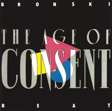 Bronski Beat : The Age Of Consent (CD, Album, Bla)