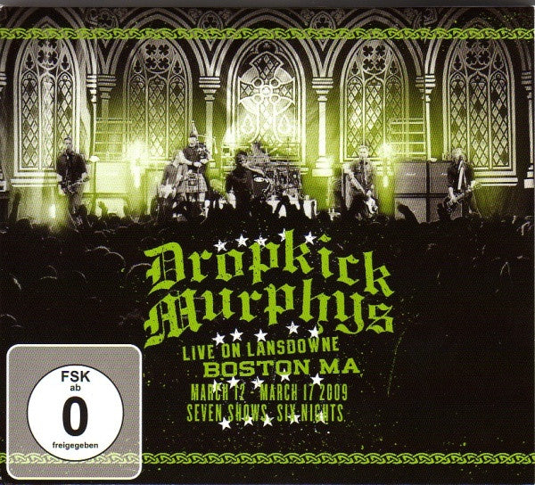 Dropkick Murphys : Live On Lansdowne Boston MA (March 12 - March 17 2009 Seven Shows Six Nights) (CD, Album, Dig + DVD-V, PAL)