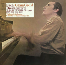 Bach* / Glenn Gould, Vladimir Golschmann, Columbia Symphony Orchester* : Drei Konzerte, Nr.3 D-Dur / Nr.5 F-Moll / Nr.7 G-Moll (LP)