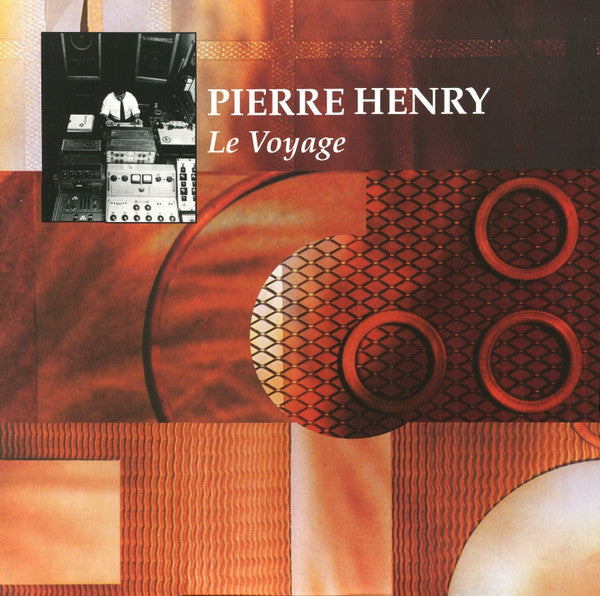 Pierre Henry : Le Voyage (LP, RE)