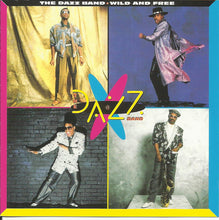 The Dazz Band* : Wild And Free (CD, Album, RE)