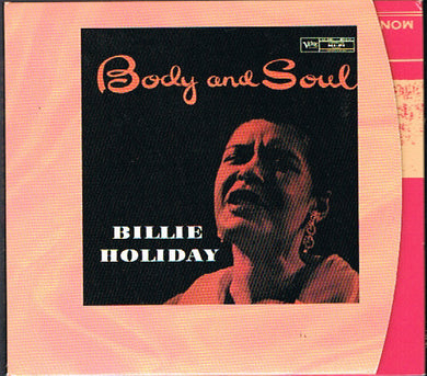 Billie Holiday : Body And Soul (CD, Album, RE, RM, Dig)