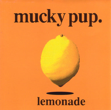 Mucky Pup : Lemonade (CD, Album)