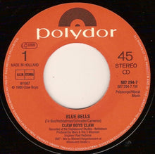 Claw Boys Claw : Blue Bells (7", Single, RE)